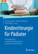 Kinderchirurgie für Pädiater - 