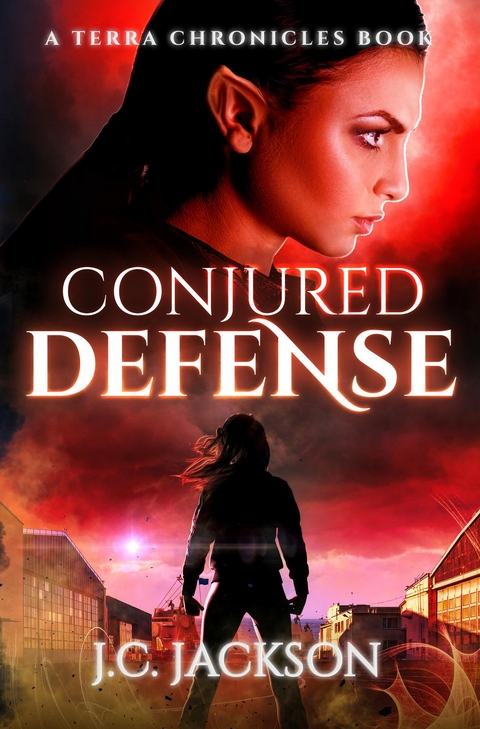 Conjured Defense - J. C. Jackson