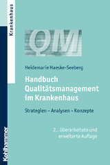 Handbuch Qualit&auml;tsmanagement im Krankenhaus - Heidemarie Haeske-Seeberg