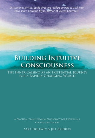 Building Intuitive Consciousness