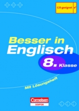 Besser in Englisch. Sekundarstufe I / 8. Schuljahr - &Uuml;bungsbuch mit separatem L&ouml;sungsheft (12 S.) - David Clarke, Ingrid Preedy