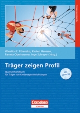 Träger zeigen Profil - Fthenakis, Wassilios; Hanssen, Kirsten; Oberhuemer, Pamela; Schreyer, Inge