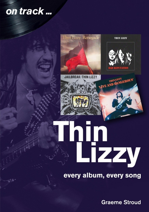 Thin Lizzy On Track -  Graeme Stroud