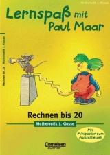 Lernspa&szlig; mit Paul Maar - Mathematik / 1. Schuljahr - Rechnen bis 20 - Udo Quak, Wilhelm Schuldt