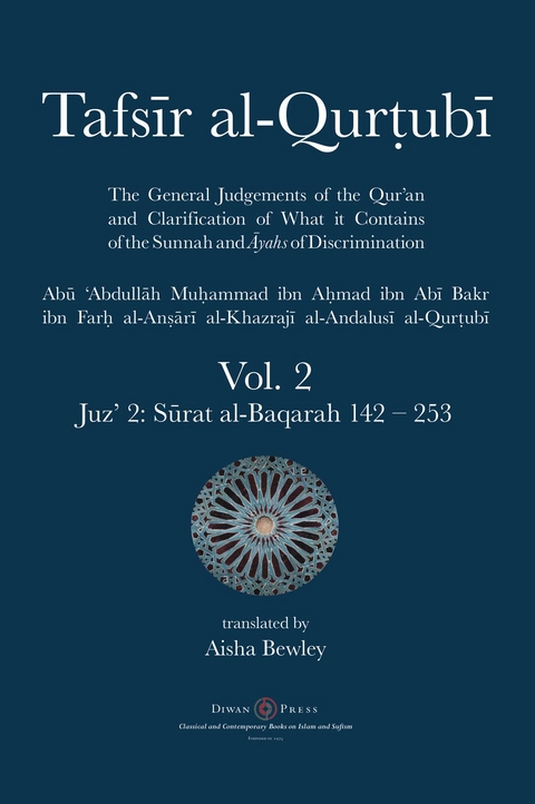 Tafsir al-Qurtubi Vol. 2 : Juz' 2 - Abu 'Abdullah  Muhammad al-Qurtubi