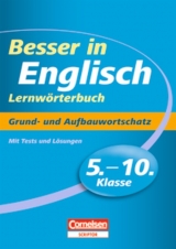Besser in Englisch. Sekundarstufe I / 5.-10. Schuljahr - Grund- und Aufbauwortschatz - David Clarke