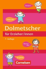 Dolmetscher für Erzieher/innen (7. Auflage) - 
