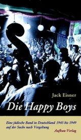 Die Happy Boys - Jack Eisner