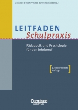 Leitfaden Schulpraxis - Ulrich Abele, Christiane Boeck, Gislinde Bovet, Wulf Datow, J&ouml;rg Dohnicht, Rolf D&uuml;rr, Norbert Edel