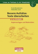 Lernen an Stationen in der Grundschule / 3./4. Schuljahr - Bessere Aufs&auml;tze: Texte &uuml;berarbeiten - Ellen Baumbusch, Hansj&ouml;rg Laub