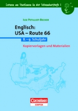 Lernen an Stationen in der Sekundarstufe I / Englisch: USA - Route 66 - Ilse Petilliot-Becker