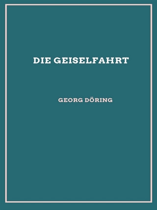Die Geiselfahrt