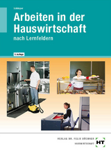 Arbeiten in der Hauswirtschaft - Cornelia A. Schlieper