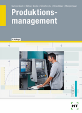 Produktionsmanagement - Andreas Prof. Dr. Mockenhaupt, Michael Prof. Dr. Hinschl&auml;ger, Albert Schieferecke, Harald Prof. Dr. Nicolai, Peter B&uuml;lles, Alfons Dr. Gummersbach