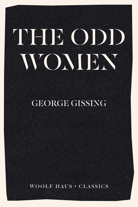 Odd Women -  George Gissing
