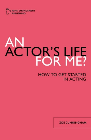 An Actor's Life for Me