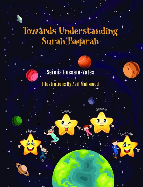 Towards Understanding Surah Baqarah - Serena Yates