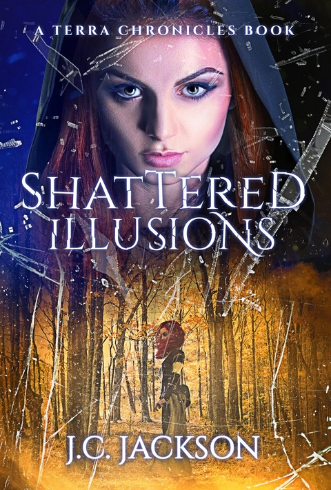 Shattered Illusions - J. C. Jackson