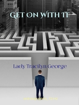 Get On With It - Tracilyn George