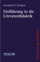 Einf&uuml;hrung in die Literaturdidaktik - Elisabeth K Paefgen