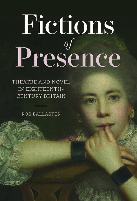Fictions of Presence -  Ros Ballaster