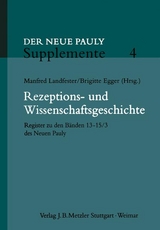 Rezeptions- und Wissenschaftsgeschichte - 