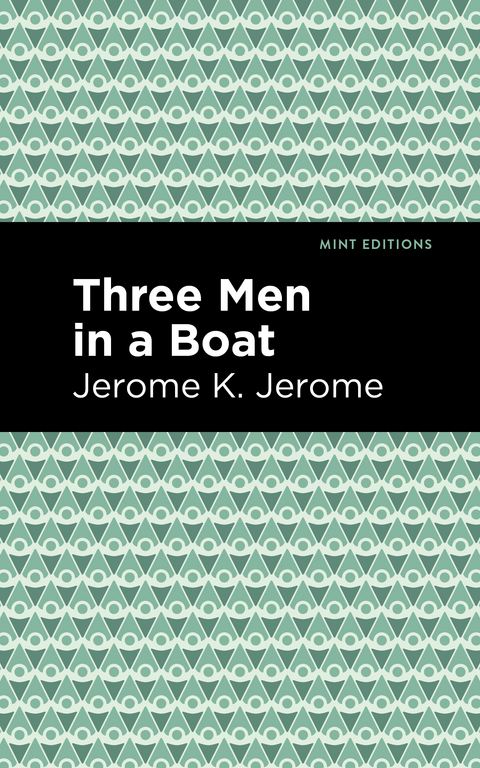 Three Men in a Boat - Jerome K. Jerome