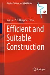 Efficient and Suitable Construction - 