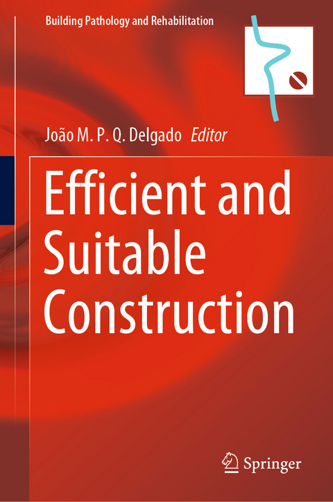 Efficient and Suitable Construction - 