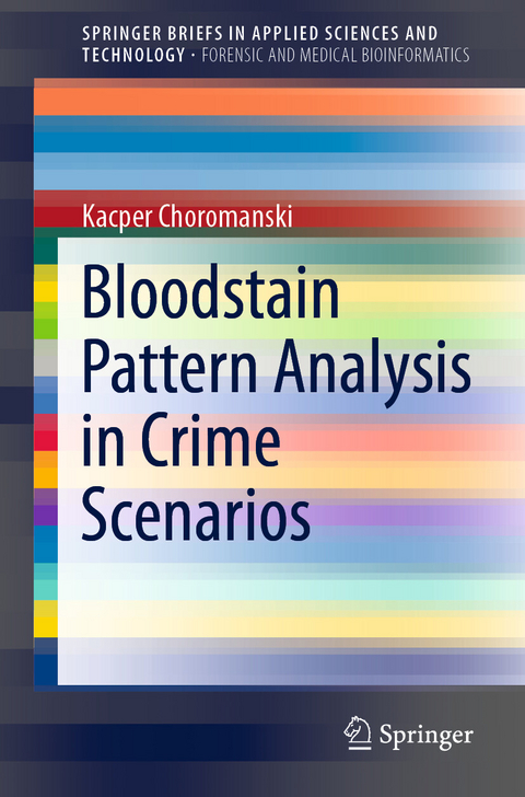 Bloodstain Pattern Analysis in Crime Scenarios -  Kacper Choromanski