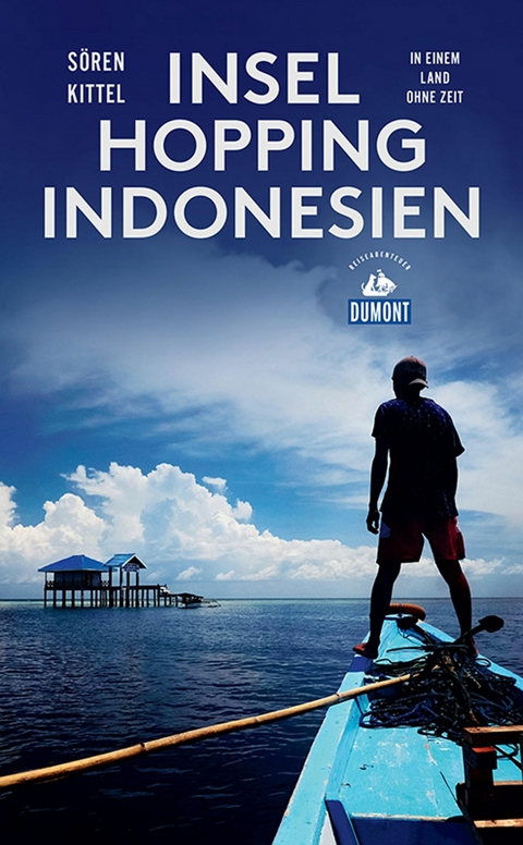 Inselhopping Indonesien - S&ouml;ren Kittel