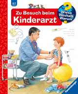 Wieso? Weshalb? Warum? Band 9 - Zu Besuch beim Kinderarzt - Doris R&uuml;bel