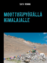 Moottoripy&ouml;r&auml;ll&auml; Himalajalle - Satu Rommi