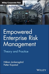 Empowered Enterprise Risk Management - Hakan Jankensgard, Petter Kapstad