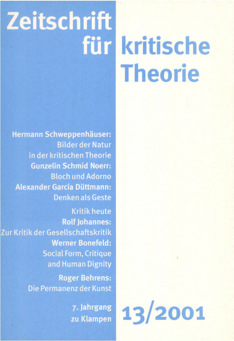 Zeitschrift f&uuml;r kritische Theorie / Zeitschrift f&uuml;r kritische Theorie, Heft 13 - 