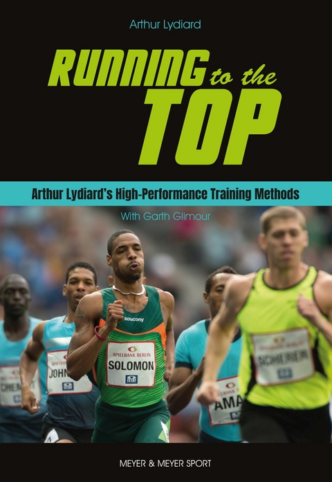 Running to the Top -  Garth Gilmour,  Arthur Lydiard