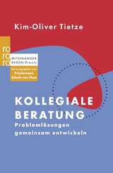 Kollegiale Beratung - Kim-Oliver Tietze