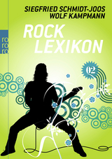Rock-Lexikon 2 - Wolf Kampmann, Siegfried Schmidt-Joos