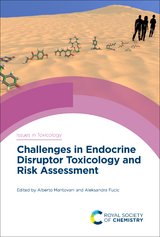 Challenges in Endocrine Disruptor Toxicology and Risk Assessment - 