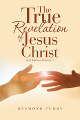 The True Revelation of Jesus Christ - Desmond Teddy