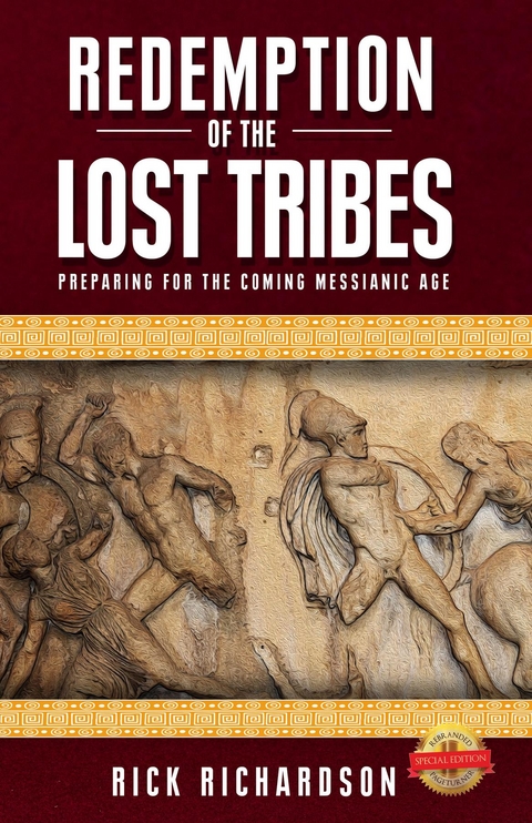 Redemption of the Lost Tribes -  Rick Richardson