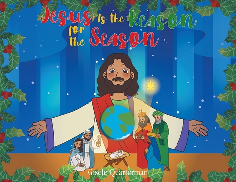 Jesus Is the Reason for the Season - Gisele Quarterman