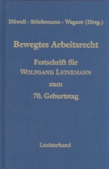 Bewegtes Arbeitsrecht - 