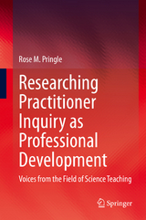 Researching Practitioner Inquiry as Professional Development - Rose M. Pringle