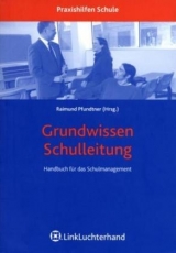 Grundwissen Schulleitung - 