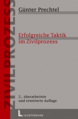 Erfolgreiche Taktik im Zivilprozess - G&uuml;nter Prechtel