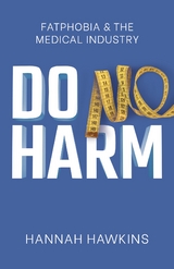 Do No Harm - Hannah Hawkins