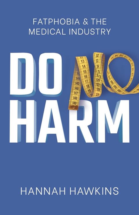 Do No Harm - Hannah Hawkins