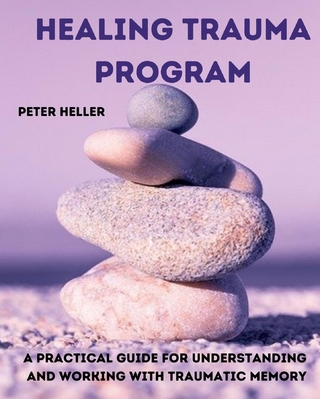 HEALING TRAUMA PROGRAM