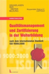 Qualit&auml;tsmanagement und Zertifizierung in der Weiterbildung